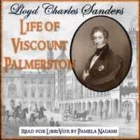 Free download Life of Viscount Palmerston audio book and edit with RedcoolMedia movie maker MovieStudio video editor online and AudioStudio audio editor onlin