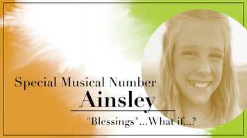 Free download Musical Number Blessings Ainsley Brady video and edit with RedcoolMedia movie maker MovieStudio video editor online and AudioStudio audio editor onlin