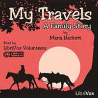 Free download My Travels, A Family Story audio book and edit with RedcoolMedia movie maker MovieStudio video editor online and AudioStudio audio editor onlin