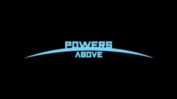 Free download Powers Above video and edit with RedcoolMedia movie maker MovieStudio video editor online and AudioStudio audio editor onlin