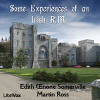 Free download Some Experiences of an Irish R.M. audio book and edit with RedcoolMedia movie maker MovieStudio video editor online and AudioStudio audio editor onlin