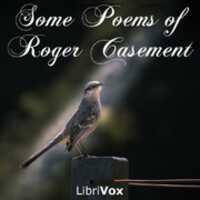 Free download Some Poems of Roger Casement audio book and edit with RedcoolMedia movie maker MovieStudio video editor online and AudioStudio audio editor onlin