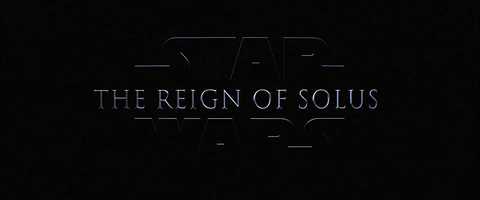 Free download STAR WARS - THE REIGN OF SOLUS - TEASER video and edit with RedcoolMedia movie maker MovieStudio video editor online and AudioStudio audio editor onlin