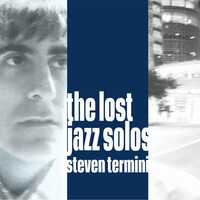 Free download Steven Termini, PREVIEW: The Lost Jazz Solos recording video and edit with RedcoolMedia movie maker MovieStudio video editor online and AudioStudio audio editor onlin