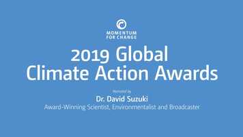 Free download The 2019 UN Global Climate Action Award Winners: Narrated by David Suzuki video and edit with RedcoolMedia movie maker MovieStudio video editor online and AudioStudio audio editor onlin