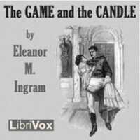 Free download The Game and the Candle audio book and edit with RedcoolMedia movie maker MovieStudio video editor online and AudioStudio audio editor onlin