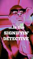 Free download THE SIGNIFYIN DETECTIVE #1: A SILO DUBBS HARD-BOILED MYSTERY video and edit with RedcoolMedia movie maker MovieStudio video editor online and AudioStudio audio editor onlin