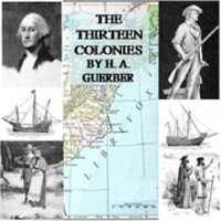 Free download The Story of the Thirteen Colonies audio book and edit with RedcoolMedia movie maker MovieStudio video editor online and AudioStudio audio editor onlin