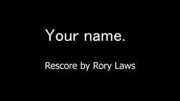 Free download Your name. rescore video and edit with RedcoolMedia movie maker MovieStudio video editor online and AudioStudio audio editor onlin