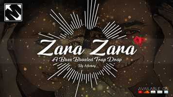 Free download Zara Zara | RHTDM | A Bass Boosted Trap Drop | by Mickey video and edit with RedcoolMedia movie maker MovieStudio video editor online and AudioStudio audio editor onlin