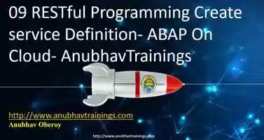 Free download 09 RESTful Programming Create service Definition- ABAP On Cloud- AnubhavTrainings video and edit with RedcoolMedia movie maker MovieStudio video editor online and AudioStudio audio editor onlin