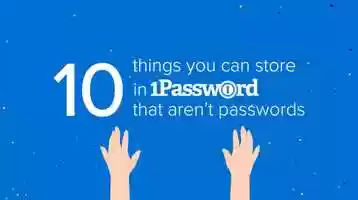 Free download 10 Things You Can Store in 1Password video and edit with RedcoolMedia movie maker MovieStudio video editor online and AudioStudio audio editor onlin