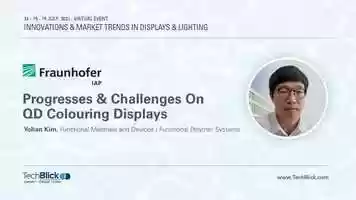 Free download 16 July 2021 | Fraunhofer IAP | Progresses  Challenges On QD Colouring Displays (Teaser) video and edit with RedcoolMedia movie maker MovieStudio video editor online and AudioStudio audio editor onlin