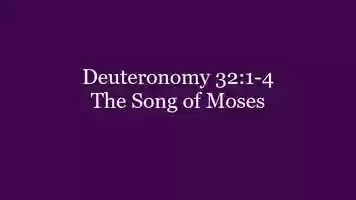 Free download 318 Deuteronomy 32.1-4 The Song of Moses.mp4 video and edit with RedcoolMedia movie maker MovieStudio video editor online and AudioStudio audio editor onlin