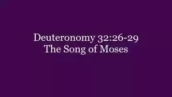 Free download 325 Deuteronomy 32.26-29 The Song of Moses.mp4 video and edit with RedcoolMedia movie maker MovieStudio video editor online and AudioStudio audio editor onlin