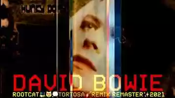 Free download 3:35 | CHANGES | DAVID BOWIE | ROOTCAT TORTOSA REMIX REMASTER 2021 video and edit with RedcoolMedia movie maker MovieStudio video editor online and AudioStudio audio editor onlin
