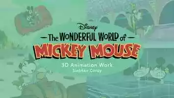 3D Animation Work for Disneys Wonderful World of Mickey Mouse Season 1