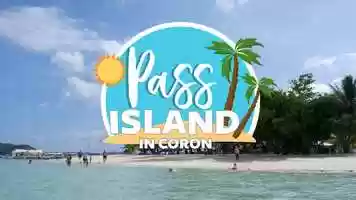Free download 5 reasons why we love Pass Island in Coron video and edit with RedcoolMedia movie maker MovieStudio video editor online and AudioStudio audio editor onlin