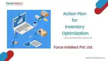 Free download Action Plan for Inventory Optimization video and edit with RedcoolMedia movie maker MovieStudio video editor online and AudioStudio audio editor onlin