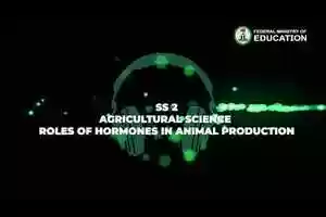 Free download Agricultural Science-Roles Of Hormones In Animal Production-Ss 2-3.m4v video and edit with RedcoolMedia movie maker MovieStudio video editor online and AudioStudio audio editor onlin