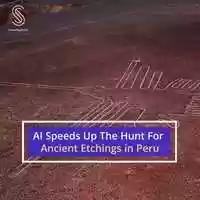 Free download AI Speeds Up The Hunt For Ancient Etchings in Peru video and edit with RedcoolMedia movie maker MovieStudio video editor online and AudioStudio audio editor onlin