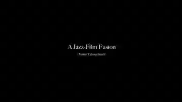 Free download A Jazz-Film Fusion video and edit with RedcoolMedia movie maker MovieStudio video editor online and AudioStudio audio editor onlin