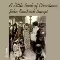 Free download A Little Book Of Christmas audio book and edit with RedcoolMedia movie maker MovieStudio video editor online and AudioStudio audio editor onlin