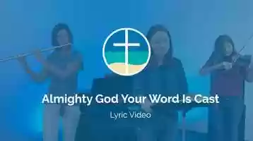 Free download Almighty God Your Word Is Cast video and edit with RedcoolMedia movie maker MovieStudio video editor online and AudioStudio audio editor onlin