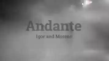 Free download Andante - Igor x Moreno (TEASER 2019) video and edit with RedcoolMedia movie maker MovieStudio video editor online and AudioStudio audio editor onlin