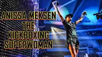 Free download ANISSA MEKSEN KickBoxing Superwoman video and edit with RedcoolMedia movie maker MovieStudio video editor online and AudioStudio audio editor onlin