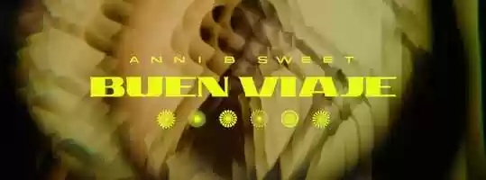 Free download Anni B Sweet - Buen Viaje (Official Video) video and edit with RedcoolMedia movie maker MovieStudio video editor online and AudioStudio audio editor onlin