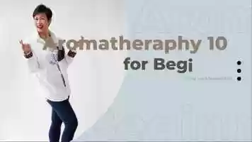 Free download Aromatherapy for Beginners by Certified Aromatherapist Daisy Lee video and edit with RedcoolMedia movie maker MovieStudio video editor online and AudioStudio audio editor onlin