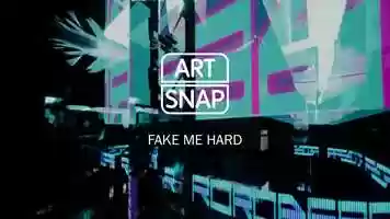 Free download ART SNAP - FAKE ME HARD video and edit with RedcoolMedia movie maker MovieStudio video editor online and AudioStudio audio editor onlin