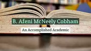 Free download B. Afeni McNeely Cobham An Accomplished Academic video and edit with RedcoolMedia movie maker MovieStudio video editor online and AudioStudio audio editor onlin