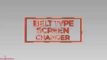Free download Belt Type Screen Changer Manufacturer in Ahmedabad, India video and edit with RedcoolMedia movie maker MovieStudio video editor online and AudioStudio audio editor onlin