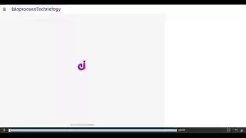 Free download BioprocessTechnology 2021-06-30 video and edit with RedcoolMedia movie maker MovieStudio video editor online and AudioStudio audio editor onlin