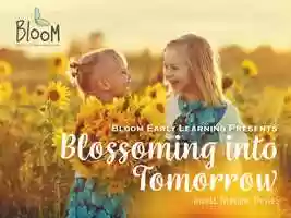 Free download Bloom Early Learning 2021 Trailer video and edit with RedcoolMedia movie maker MovieStudio video editor online and AudioStudio audio editor onlin