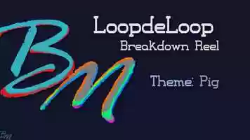 Free download BM - LoopdeLoop - Breakdown Reel video and edit with RedcoolMedia movie maker MovieStudio video editor online and AudioStudio audio editor onlin