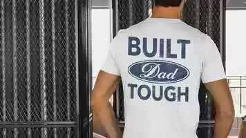 Free download Built Dad Tough Shirt.mp4 video and edit with RedcoolMedia movie maker MovieStudio video editor online and AudioStudio audio editor onlin