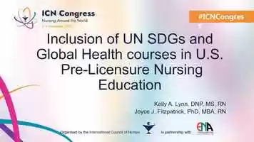 Free download C282 Inclusion of UN SDGs and Global Health courses in US Prelicensure Nsg Education_Kelly_Lynn video and edit with RedcoolMedia movie maker MovieStudio video editor online and AudioStudio audio editor onlin