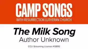 Free download Camp Song: The Milk Song video and edit with RedcoolMedia movie maker MovieStudio video editor online and AudioStudio audio editor onlin