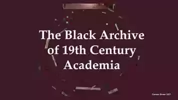 Free download Canaan Brown - The Black Archive of 19th Century - 31 05 21 video and edit with RedcoolMedia movie maker MovieStudio video editor online and AudioStudio audio editor onlin