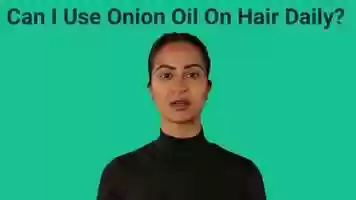 Free download Can I use onion oil on hair daily? video and edit with RedcoolMedia movie maker MovieStudio video editor online and AudioStudio audio editor onlin