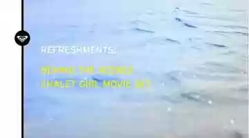 Free download CHALET GIRL MAKING OF video and edit with RedcoolMedia movie maker MovieStudio video editor online and AudioStudio audio editor onlin