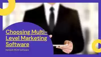 Free download Choosing Multi-Level Marketing Software video and edit with RedcoolMedia movie maker MovieStudio video editor online and AudioStudio audio editor onlin