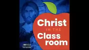 Free download Christ in the Classroom Episode 15: Jesus Centered Solutions in a Self-Care World video and edit with RedcoolMedia movie maker MovieStudio video editor online and AudioStudio audio editor onlin