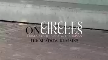 Free download Circles On Circles: A Cinematic Journey with Caspian - Trailer 2 video and edit with RedcoolMedia movie maker MovieStudio video editor online and AudioStudio audio editor onlin