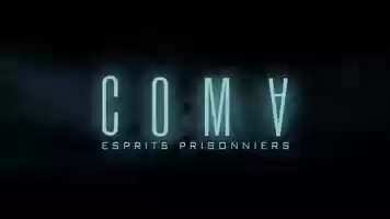 Free download Coma - Esprits Prisonniers (2019) FRENCH 720p Regarder video and edit with RedcoolMedia movie maker MovieStudio video editor online and AudioStudio audio editor onlin