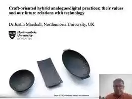 Free download Craft-oriented hybrid analoguedigital practices -Their values and our future relations with technology.mp4 video and edit with RedcoolMedia movie maker MovieStudio video editor online and AudioStudio audio editor onlin