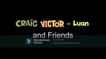 Free download Craig, Victor and Luan and Friends Trailer 2 video and edit with RedcoolMedia movie maker MovieStudio video editor online and AudioStudio audio editor onlin